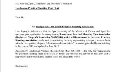IPSC Israel is officially recognized by the Ministry of Culture and Sports (Israel).