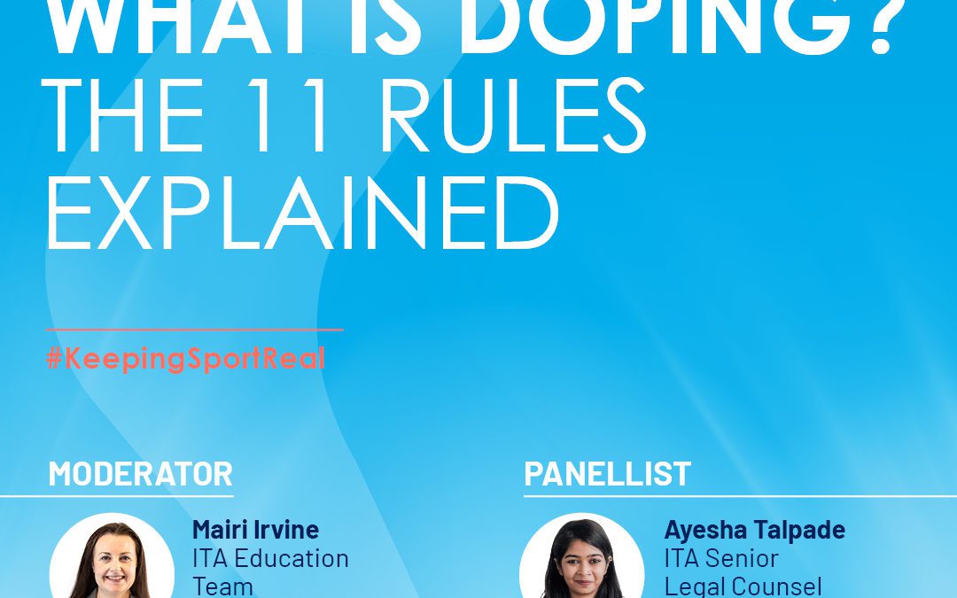 ITA’s July monthly webinar is dedicated to “What is Doping? The 11 rules explained”.