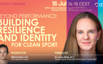 ITA Monthly Webinar: Beyond Performance: Building Resilience and Identity for Clean Sport